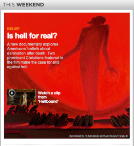 Screen shot from CNN home page: "Is hell for real?"