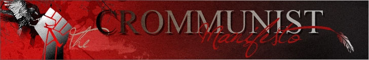 The Crommunist Manifesto The Crommunist Manifesto