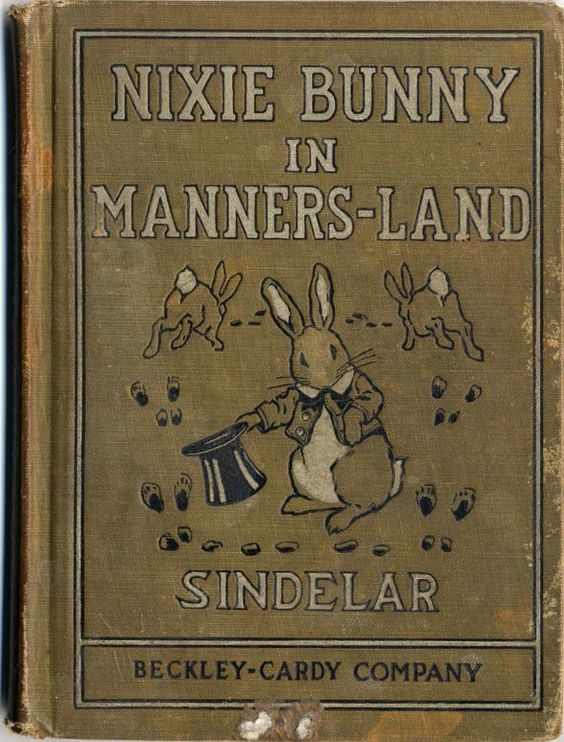 The Art of Book Design: Nixie Bunny in Manners-Land