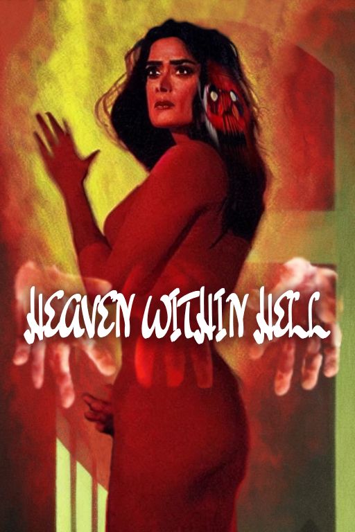 fake book cover for "Heaven Within Hell"