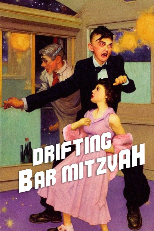 fake movie poster for "Drifting Bar MItzvah"